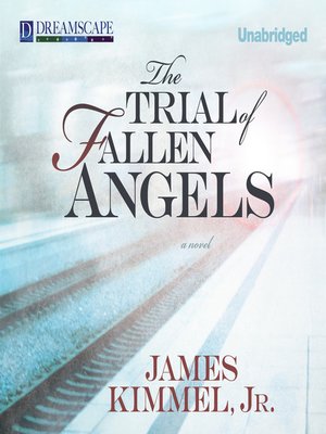 cover image of The Trial of Fallen Angels